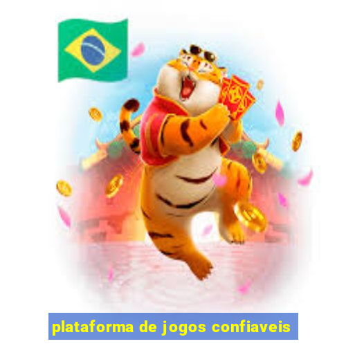 plataforma de jogos confiaveis